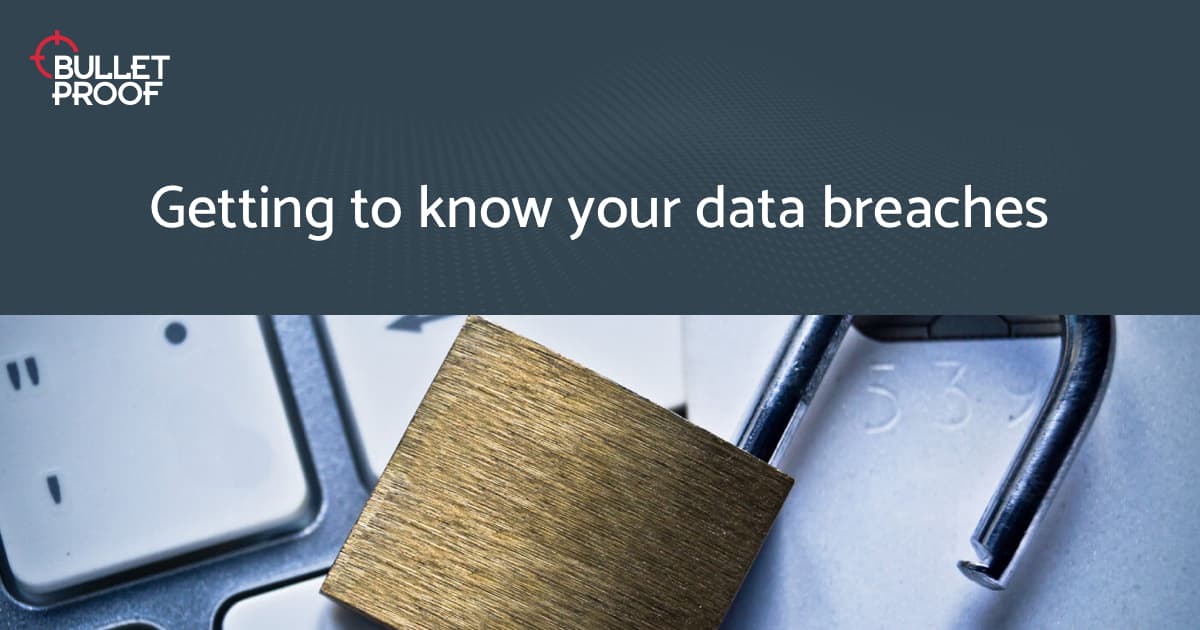 Get to Know Your Data Breaches and Where to Find Them