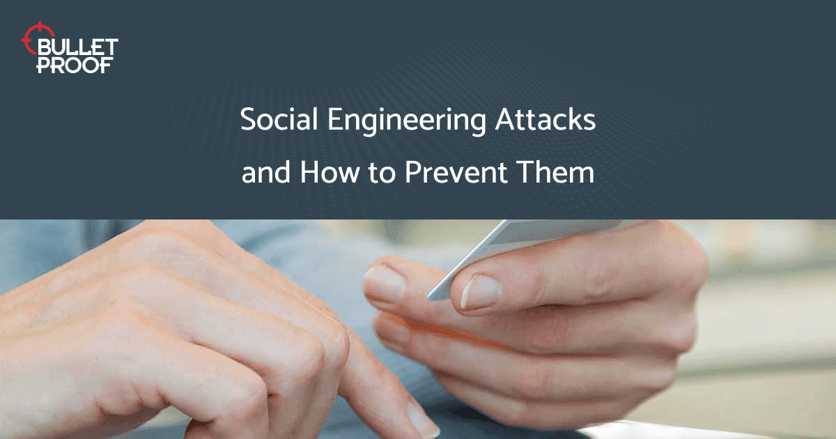 Best Methods to Prevent Social Engineering in Business